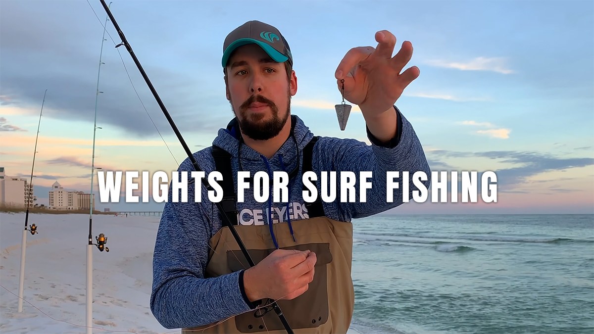weight for surf fishing